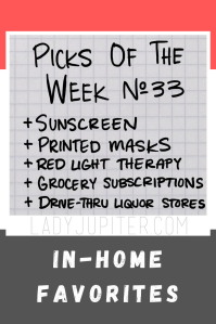 Week № 33 is a compilation of my favorites that directly relate to life in a pandemic. #masks #redlighttherapy #MisfitsMarket