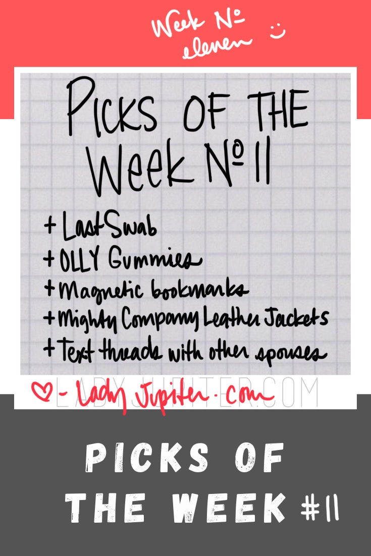 Week № 11 was a great week for me to look at the daily objects that bring joy. I share my new favorite travel accessory, brand of gummy vitamins, bookmarks that won't break the page, plus cheerful leather jackets and text threads that I enjoy being a part of. #PicksoftheWeek #LadyJupiter