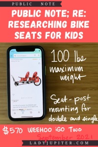 Finding the right bike seat for your kid is tough - and I spent a lot of time finding the right products for us. Here's what I found, and some of what we've used! #LadyJupiter #PublicNote #ResearchNotes #RidingWithKids #KidsOnBikes #WeeHoo